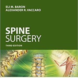 Operative Techniques: Spine Surgery (3rd Edition)