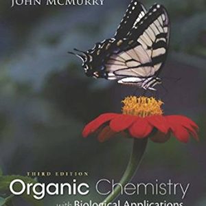 Organic Chemistry with Biological Applications (3rd Edition)