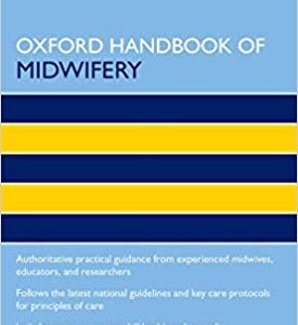 Oxford Handbook of Midwifery (3rd Edition)