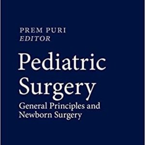 Pediatric Surgery: General Principles and Newborn Surgery
