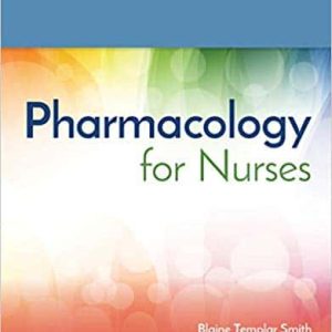 Pharmacology for Nurses (2nd Edition)