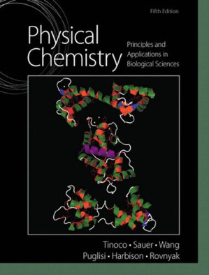 Physical Chemistry; Principles and Applications in Biological Sciences (5th Edition)