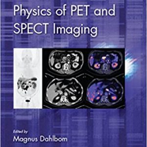 Physics of PET and SPECT Imaging