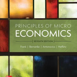 Principles of Microeconomics (7th Edition) – Frank/Bernanke
