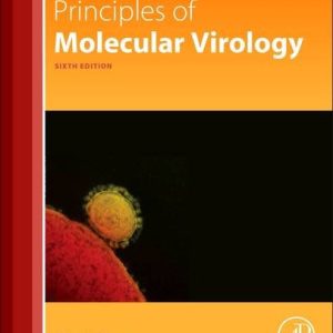 Principles of Molecular Virology (6th Edition)