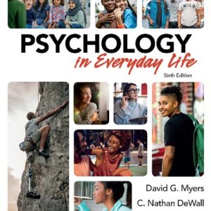 Psychology in Everyday Life (6th Edition)