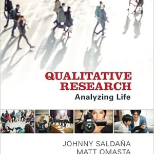 Qualitative Research; Analyzing Life (1st Edition)