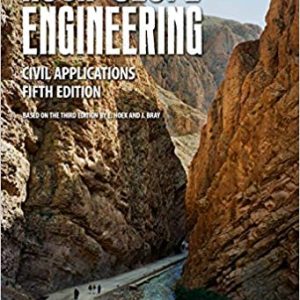 Rock Slope Engineering: Civil Applications (5th Edition)