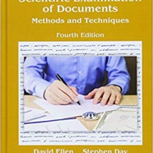 Scientific Examination of Documents: Methods and Techniques (4th Edition)