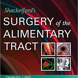 Shackelford’s Surgery of the Alimentary Tract (8th Edition)