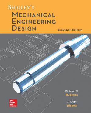 Shigley's Mechanical Engineering Design 11th Edition