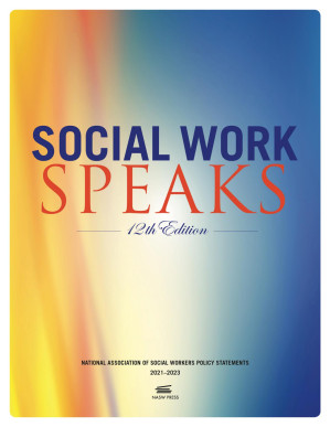 Social Work Speaks (12th Edition)