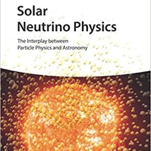 Solar Neutrino Physics: The Interplay between Particle Physics and Astronomy