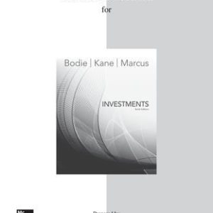Solutions Manual for Investments (10th Edition) – ISM