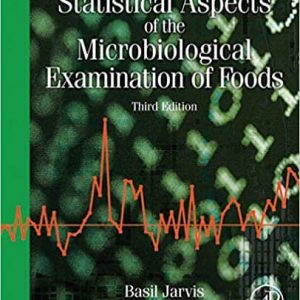 Statistical Aspects of the Microbiological Examination of Foods (3rd Edition)