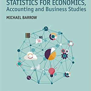 Statistics for Economics; Accounting and Business Studies (7th Edition)