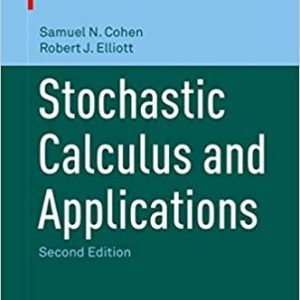 Stochastic Calculus and Applications (2nd Edition)