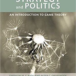 Strategy and Politics: An Introduction to Game Theory