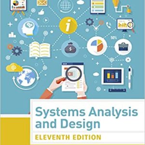 Systems Analysis and Design (11 Edition)