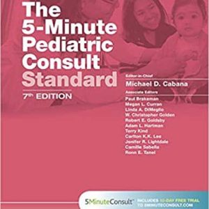The 5-Minute Pediatric Consult Standard Edition (7th Edition)
