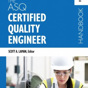 The ASQ Certified Quality Engineer Handbook (5th edition)