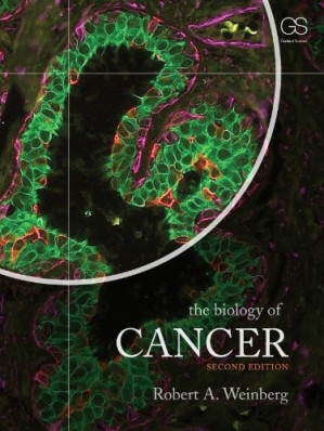 The Biology of Cancer (2nd Edition)