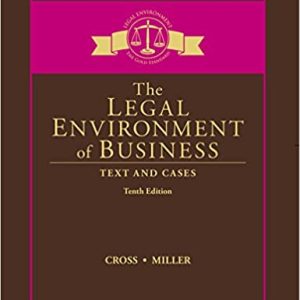 The Legal Environment of Business: Text and Cases (10th Edition)