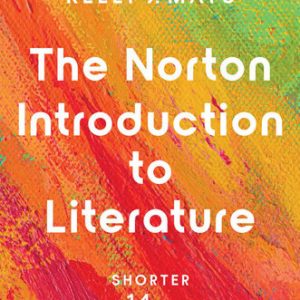 The Norton Introduction to Literature; Shorter 14th Edition
