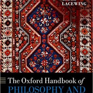The Oxford Handbook of Philosophy and Psychoanalysis