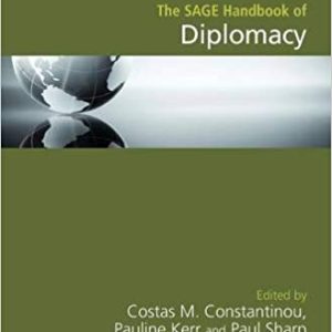 The SAGE Handbook of Diplomacy