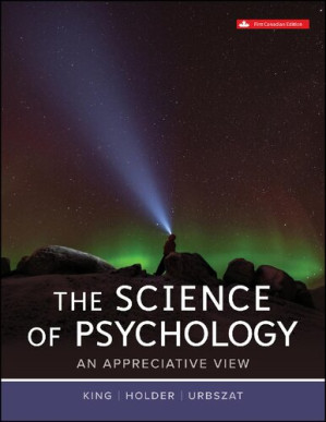 The Science of Psychology; An Appreciative View (1st Canadian Edition )