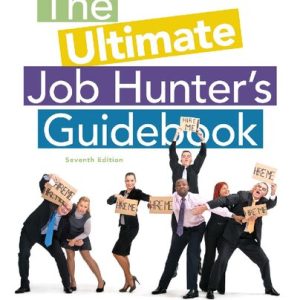 The Ultimate Job Hunter’s Guidebook (7th Edition)