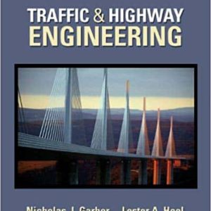 Traffic and Highway Engineering (4th Edition)