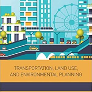Transportation; Land Use; and Environmental Planning