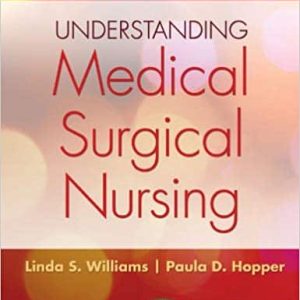 Understanding Medical-Surgical Nursing (5th Edition)
