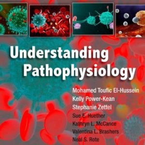 Understanding Pathophysiology (1st Canadian Edition)