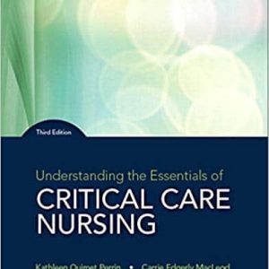 Understanding the Essentials of Critical Care Nursing (3rd Edition)