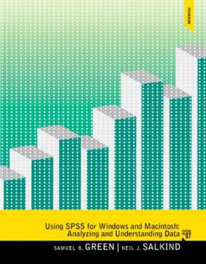 Using SPSS for Windows and Macintosh Analyzing and Understanding Data (7th Edition)