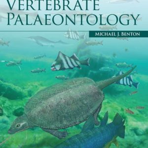 Vertebrate Palaeontology (4th Edition)