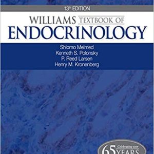 Williams Textbook of Endocrinology (13th Edition)