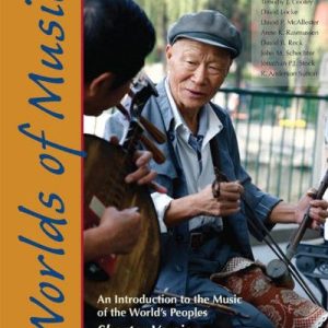 Worlds of Music ; An Introduction to the Music of the World’s Peoples Shorter Version (Third Edition)