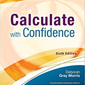 Calculate with Confidence (6th Edition)