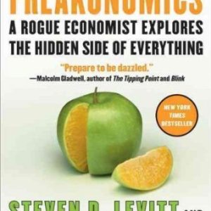 Freakonomics: A Rogue Economist Explores the Hidden Side of Everything – Audiobook