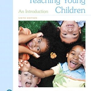Teaching Young Children: An Introduction (6th Edition)