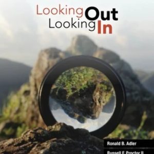 Looking Out, Looking In (MindTap Course List) (16th Edition)