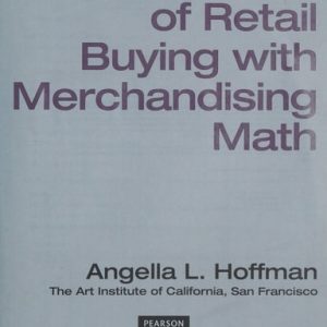 Fundamentals of Merchandising Math and Retail Buying (Myfashionkit) (1st Edition)