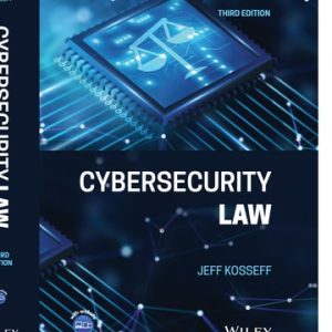 Cybersecurity Law (3rd Edition)