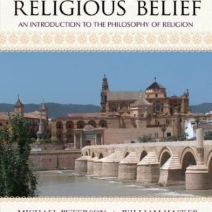 Reason & Religious Belief An Introduction to the Philosophy of Religion (5th Edition)