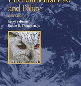 Environmental Law and Policy (5th Edition)