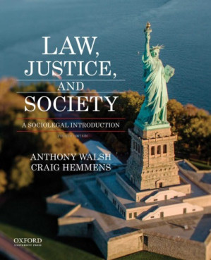 Law, Justice, And Society ; A Sociolegal Introduction (4th Edition)